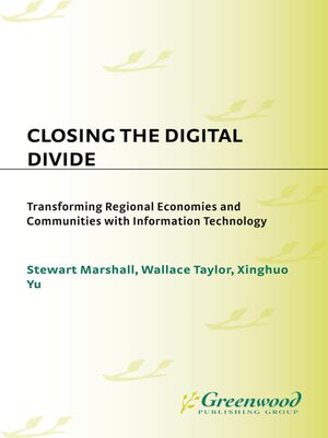 cover image of Closing the Digital Divide